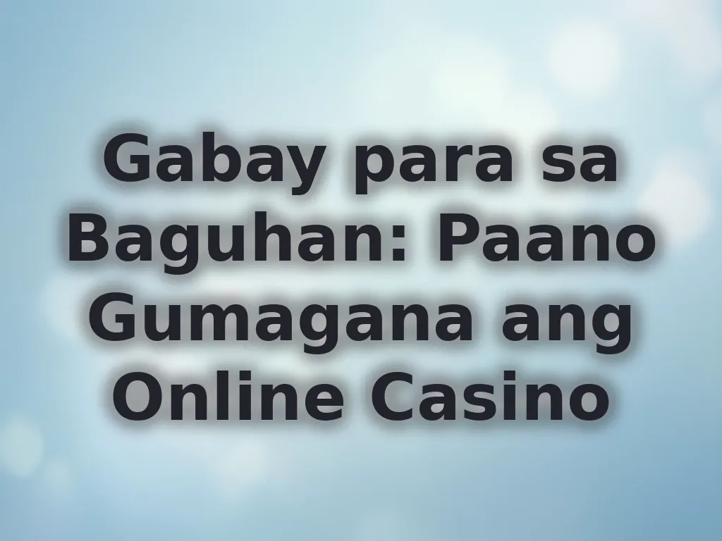 Basics ng online casino