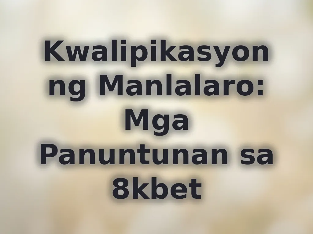 Kwalipikasyon ng manlalaro
